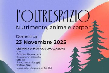 L’Oltrespazio. Nutrimento, anima e corpo